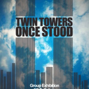 “Pre911/Twin Towers Once Stood” on September 11, 2011 at SB D Gallery